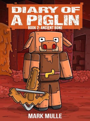 cover image of Diary of a Piglin Book 2